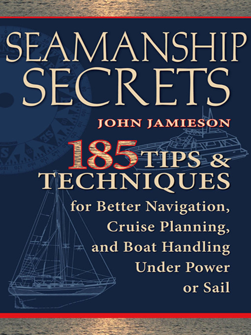 Title details for Seamanship Secrets by John Jamieson - Available